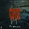 Kalado & Tu Finga - Nuh Luck Wid People - Single